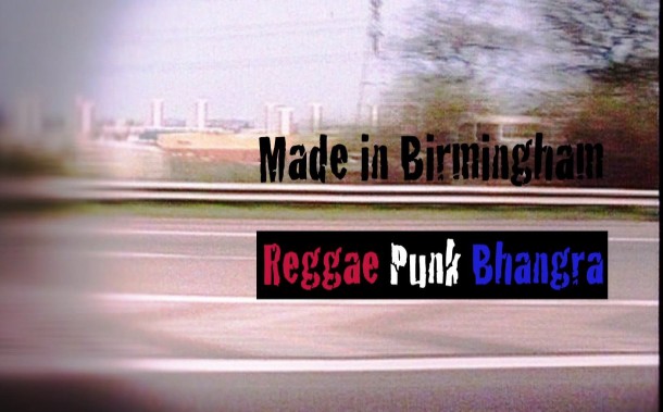 Screen Grab of Made In Birmingham: Reggae Punk Bhangra
